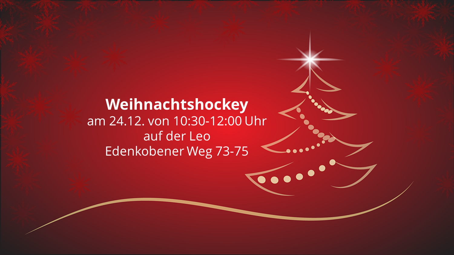 Warten auf das Christkind einmal anders: Weihnachtshockey am 24.12.